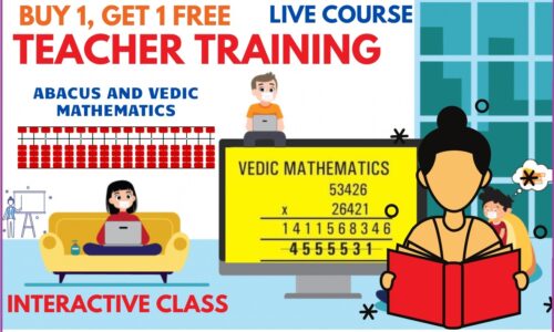 Certified Teacher Training Program in Abacus and Vedic Math