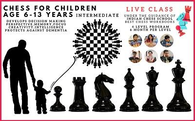 Certified Chess Online Live Classes For Kids – 6 Monthly